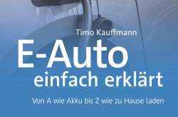 Timo Kaufmann E-Auto einfach erklärt Buch